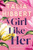 A Girl Like Her (Standard Edition) by Talia Hibbert, 9781464262036