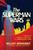 The Superman Wars (A Battle for Truth, Justice, and an American Icon) by William Bernhardt, 9798895654842