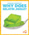 Why Does Gelatin Jiggle? - 9798892138475 by India James