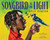 Songbird in the Light (A Picture Book) by Billy Porter, Chris Clarkson, Charly Palmer, 9781419745836
