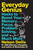 Everyday Genius (Hacks to Boost Your Memory, Focus, Problem-Solving, and Much More) by Nelson Dellis, Barbara Oakley, 9781419784811