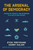 The Arsenal of Democracy (Technology, Industry, and Deterrence in an Age of Hard Choice) by Niall Ferguson, Harry Halem, Eyck Freymann, James Ellis Jr., 9780817926854 The Arsenal of Democracy (Technology, Industry, and Deterrence in an Age of Hard Choice) by Niall Ferguson, Harry Halem, Eyck Freymann, James Ellis Jr., 9780817926854