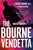 Robert Ludlum's The Bourne Vendetta by Brian Freeman, 9780593716502