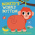 Monkey's Wobbly Bottom by Kit Frost, Sam Rennocks, 9781536246728