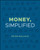 Money, Simplified by Peter Mallouk, 9781394383283