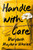 Handle with Care (A Novel) - 9781400345052 by Marybeth Mayhew Whalen