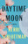 Daytime Moon by Kerri Schlottman, 9781961884809