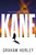 Kane (a gripping WWII spy thriller set in the aftermath of Pearl Harbor) by Graham Hurley, 9781035908257