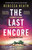 The Last Encore (A gripping, claustrophobic Australian thriller with a killer twist) by Rebecca Heath, 9781035914319