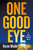 One Good Eye (A Jeep Mullane Novel) by Kevin Wade, 9781250409744