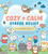 Cozy & Calm Stress Relief Coloring Book (A Gentle Escape Into Relaxing Patterns and Peaceful Scenes) by Editors of Chartwell Books, 9780785848691