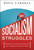 Why Socialism Struggles (Exposing the Economic Errors That Undermine Utopian Ideals) by Doug Cardell, 9798886454444 Why Socialism Struggles (Exposing the Economic Errors That Undermine Utopian Ideals) by Doug Cardell, 9798886454444