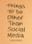 Things to Do Other Than Social Media by Anusha Alamgir, 9798217181971
