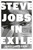Steve Jobs in Exile (The Untold Story of NeXT and the Remaking of an American Visionary) by Geoffrey Cain, Ed Catmull, Dan'l Lewin, 9780593716694