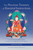 The Precious Treasury of Essential Instructions (Explanations on the Treasury of Essential Instructions of Gyalwa Longchen Rabjam) by Longchenpa, Dilgo Khyentse, Padmakara Translation Group, Matthieu Ricard, Jigme Khyentse Rinpoche, 9781645474791