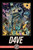 D4VE: IDW Classic Collections by Ryan Ferrier, Valentin Ramon, 9798887244211