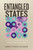 Entangled States (A Life According to Quantum Physics) by Karmela Padavic-Callaghan, 9780807016985
