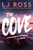 The Cove (A Novel) - 9781464278693 by LJ Ross, 9781464278693