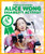 Alice Wong (Disability Activist) by Alice Wong, Katie Chanez, 9798896623557