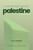 Palestine: The Reality (The Inside Story of the Balfour Declaration) by J.M.N. Jeffries, Ghada Karmi, 9781623715588