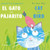 El Gato y el Pajarito/ Cat and Bird (Bilingual Edition) by Jo Empson, Jo Empson, CreoleTrans, 9781835321720