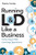 Running L&D Like a Business (Drive Value With Learning Operations) by Tracie Cantu, 9781963392104
