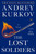 The Lost Soldiers (A Novel) by Andrey Kurkov, 9780063488670