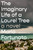 The Imaginary Life of a Laurel Tree (A Novel) by Mario Fortunato, Michael F. Moore, 9781635424669