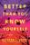 Better Than You Know Yourself (A Novel) by Kristen L. Berry, 9780593974469