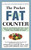 The Pocket Fat Counter (2nd Edition) by Annette B. Natow, 9781451631784