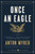 Once an Eagle (A Novel) by Anton Myrer, 9780062221629