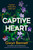 Captive Heart (A gripping mystery that will have you hooked from the first page) by Gwyn Bennett, 9781805080244 Captive Heart (A gripping mystery that will have you hooked from the first page) by Gwyn Bennett, 9781805080244
