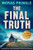 The Final Truth (An absolutely unputdownable Scottish crime thriller) by Morag Pringle, 9781805083924