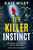 The Killer Instinct (A totally unputdownable crime thriller) by Kate Wiley, 9781805084471
