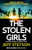 The Stolen Girls - 9781805084716 by Jeff Stetson, 9781805084716