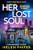 Her Lost Soul (A totally unputdownable crime thriller) by Helen Phifer, 9781805085195