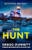 The Hunt (An absolutely gripping thriller that will have you up all night) by Gregg Dunnett, 9781805085577