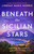 Beneath the Sicilian Stars (Emotional and heartwrenching WW2 fiction) by Lindsay Marie Morris, 9781805088530 Beneath the Sicilian Stars (Emotional and heartwrenching WW2 fiction) by Lindsay Marie Morris, 9781805088530