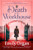 Death at the Workhouse (An utterly captivating historical mystery) by Emily Organ, 9781805088691