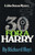 30 for a Harry (A John Denson Mystery) by Richard Hoyt, 9781590772744
