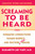 Screaming to Be Heard (Hormonal Connections Women Suspect and Doctors Still Ignore) by Elizabeth Lee Vliet, 9780871317841