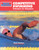Competitive Swimming (Techniques for Champions) by Mark Schubert, 9781568000688