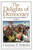 The Delights Of Democracy (The Triumph of American Politics) by Chris P. Potholm, 9780815412168