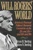 Will Rogers' World (America's Foremost Political Humorist Comments on the 20's and 30's and 80's and 90's) by Bryan B. Sterling, Frances N. Sterling, 9780871317353