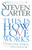 This is How Love Works (9 Essential Secrets You Need to Know) by Steven Carter, 9780871319944