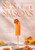Sips of the Seasons (Fresh Cocktails for Every Holiday) by Sarah Gualtieri, 9781837834778