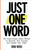 Just One Word (The Surprisingly Simple Method to Discover Your Purpose and Unleash Your Power) by Erin Weed, 9780306837265