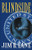 Blindside (A Novel) by Jim R. Lane, 9781882593590