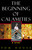 The Beginning of Calamities (A Novel) - 9781882593699 by Tom House