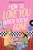 How to Love You When You're Gone - 9780316586054 by Gabriela Gonzales, 9780316586054
